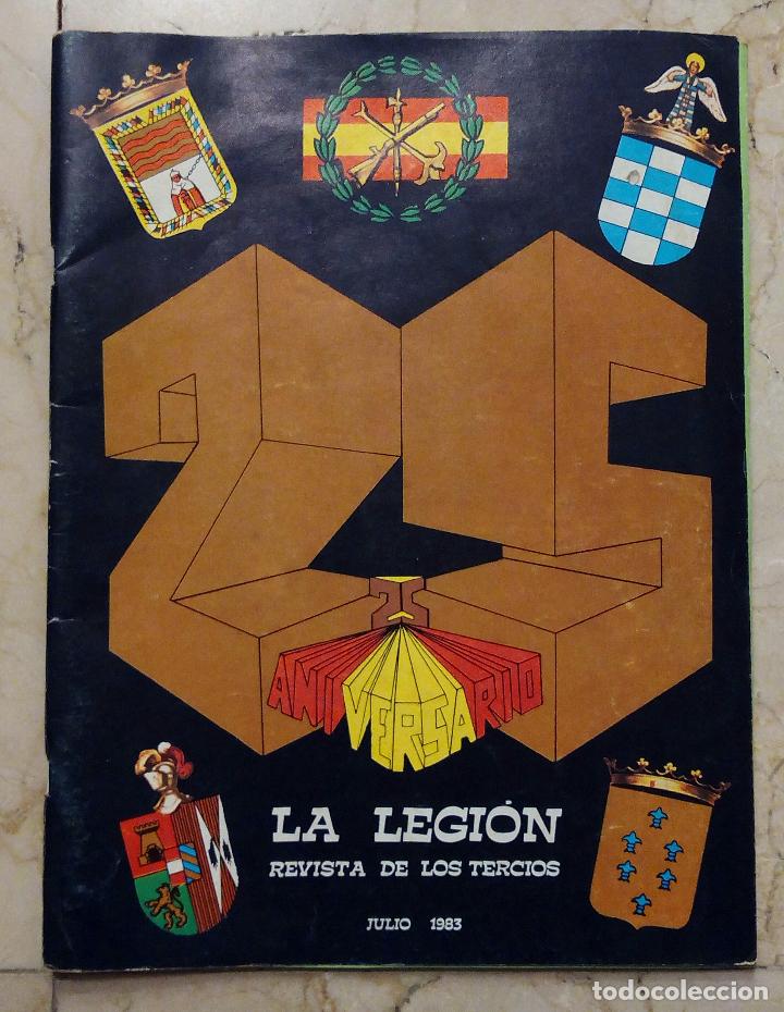 Military Antiques: LA LEGI&Oacute;N REVISTA DE LOS TERCIOS - JULIO 1983 - N&ordm; 300 - 25 ANIVERSARIO.
