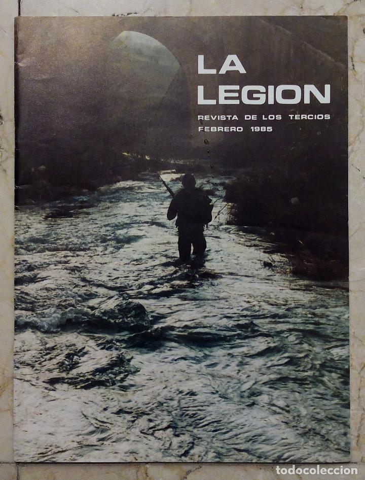 Military Antiques: LA LEGI&Oacute;N REVISTA DE LOS TERCIOS - FEBRERO 1985 - N&ordm; 318.