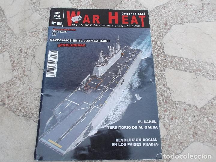 Militaria: WAR HEAT N&ordm; 99. BUQUE JUAN CARLOS I. EL SAHEL. AL WAEDA. REVOLUCI&Oacute;N EN PAISES &Aacute;RABES.