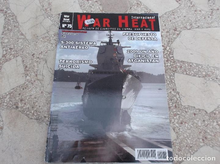 Militaria: WAR HEAT N&ordm; 75. 2009 EN AFGANISTAN. PRESUPUESTO DE DEFENSA. S-300 SISTEMA ANTIAEREO. TERRORISMO.