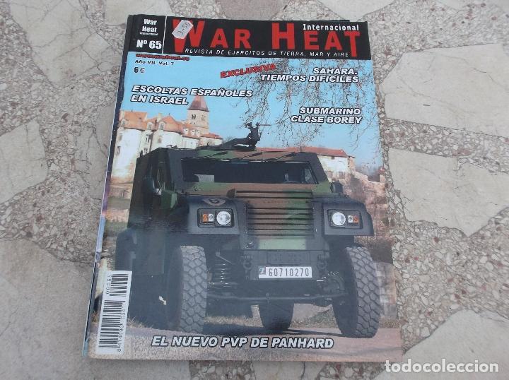 Militaria: WAR HEAT N&ordm; 65. SAHARA. ESCOLTAS ESPA&Ntilde;OLES EN ISRAEL. SUBMARINO CLASE BOREY. PVP DE PANHARD.