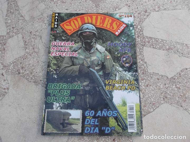 Militaria: SOLDIERS RAIDS N&ordm; 104. VIRGINIA BEACH PD. BRIGADA PLUS ULTRA. GUERRA NAVAL ESPECIAL. DIA D.