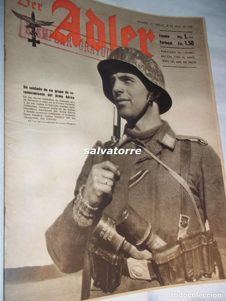 Militaria: DER ADLER.NUMERO 15.JULIO 1942.ESTUPENDO ESTADO. SIN DOBLECES.