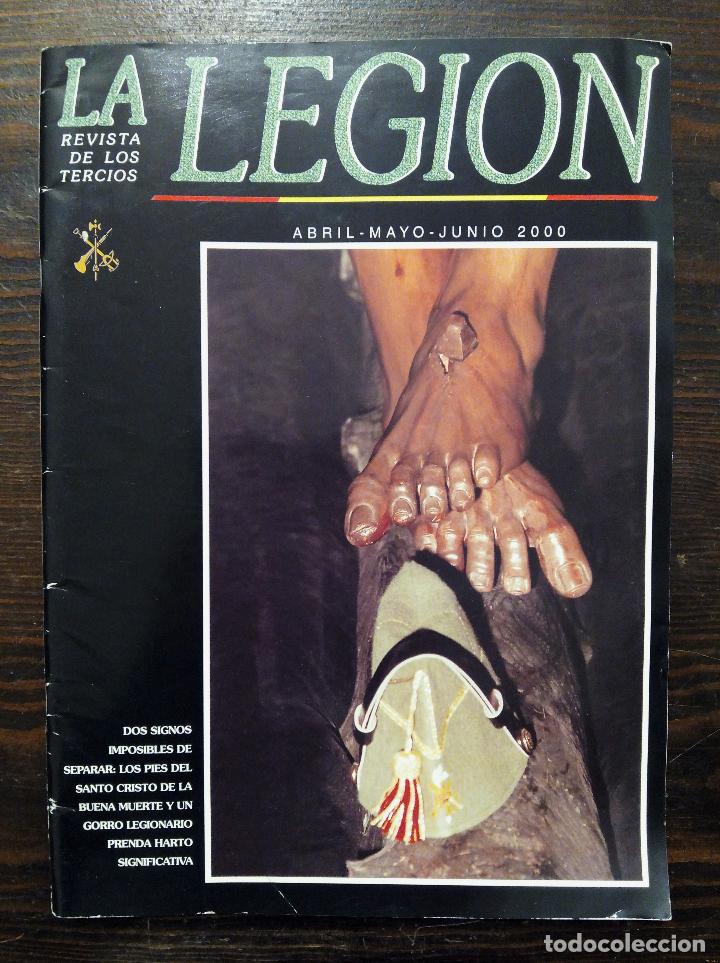 Militaria: LA LEGI&Oacute;N REVISTA DE LOS TERCIOS - ABRIL-MAYO-JUNIO 2000 - N&ordm; 471