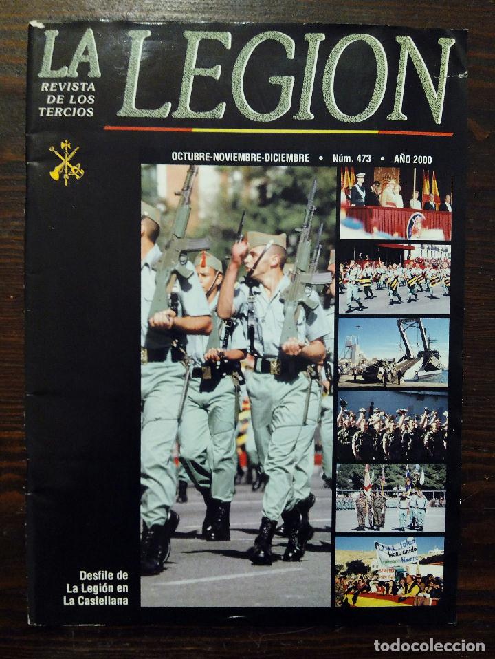 Militaria: LA LEGI&Oacute;N REVISTA DE LOS TERCIOS - OCTUBRE-NOVIEMBRE-DICIEMBRE 2000 - N&ordm; 473