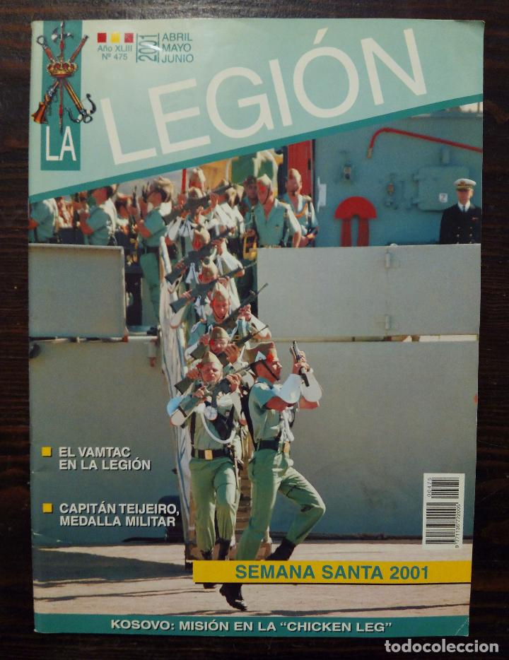 Militaria: LA LEGI&Oacute;N - ABRIL-MAYO-JUNIO 2001 - N&ordm; 475. SEMANA SANTA DE M&Aacute;LAGA 2001.
