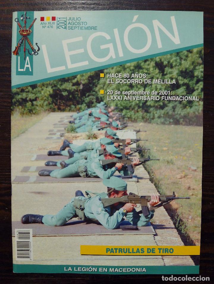 Militaria: LA LEGI&Oacute;N - JULIO-AGOSTO-SEPTIEMBRE 2001 - N&ordm; 476 - PATRULLAS DE TIRO.