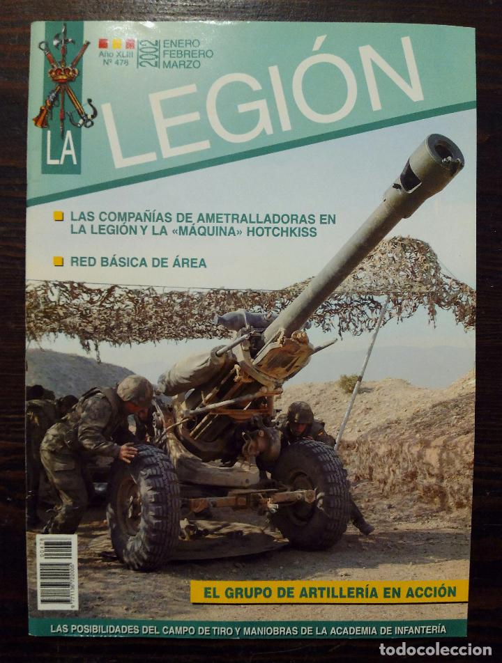 Militaria: LA LEGI&Oacute;N - ENERO-FEBRERO-MARZO 2002 - N&ordm; 478 - EL GRUPO DE ARTILLER&Iacute;A EN ACCI&Oacute;N.