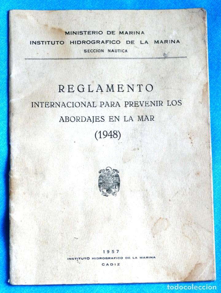 Militaria: ARMADA ESPA&Ntilde;OLA. MINISTERIO DE MARINA. REGLAMENTO DE ABORDAJES.