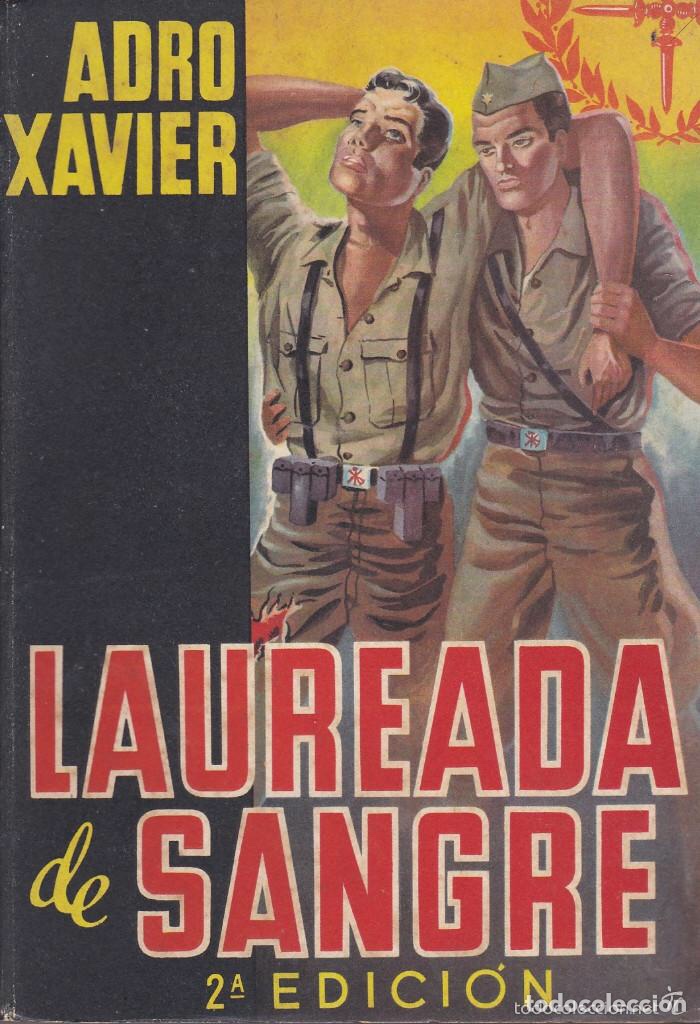 Military Antiques: Laureada de sangre, Adro Xavier, portada original ,2&ordf; ed.