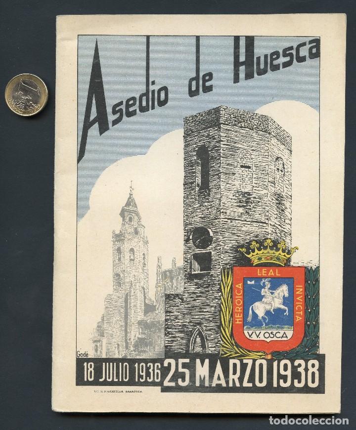 Military Antiques: GUERRA CIVIL, REVISTA, ASEDIO DE HUESCA 1936 / 1938, ZARAGOZA