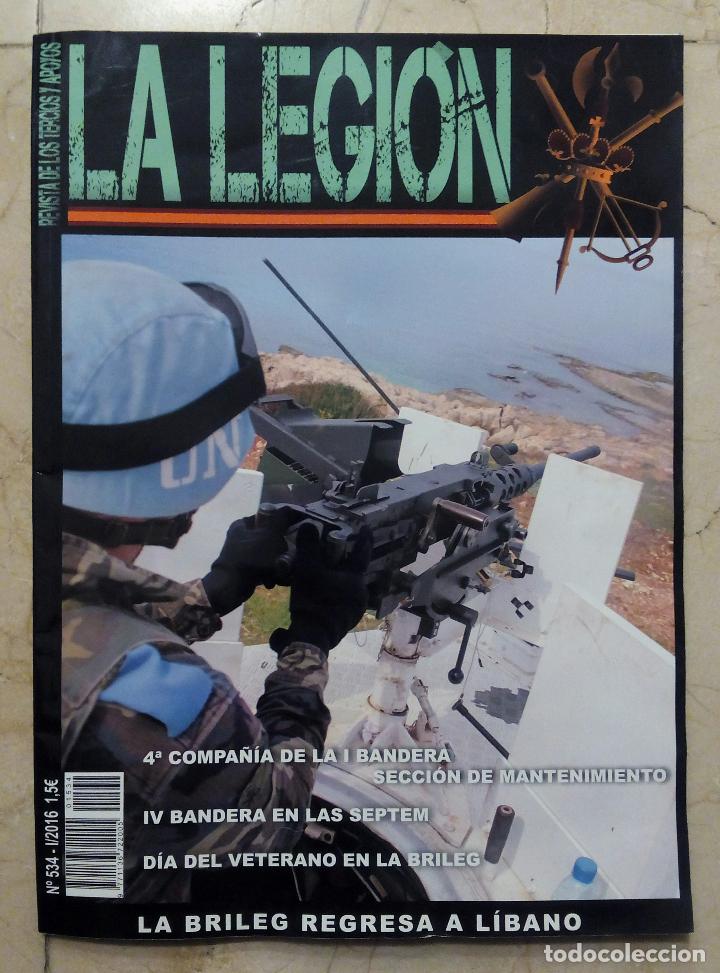 Militaria: REVISTA LA LEGI&Oacute;N N&ordm; 534 - A&Ntilde;O 2016 - LA BRILEG REGRESA A L&Iacute;BANO.