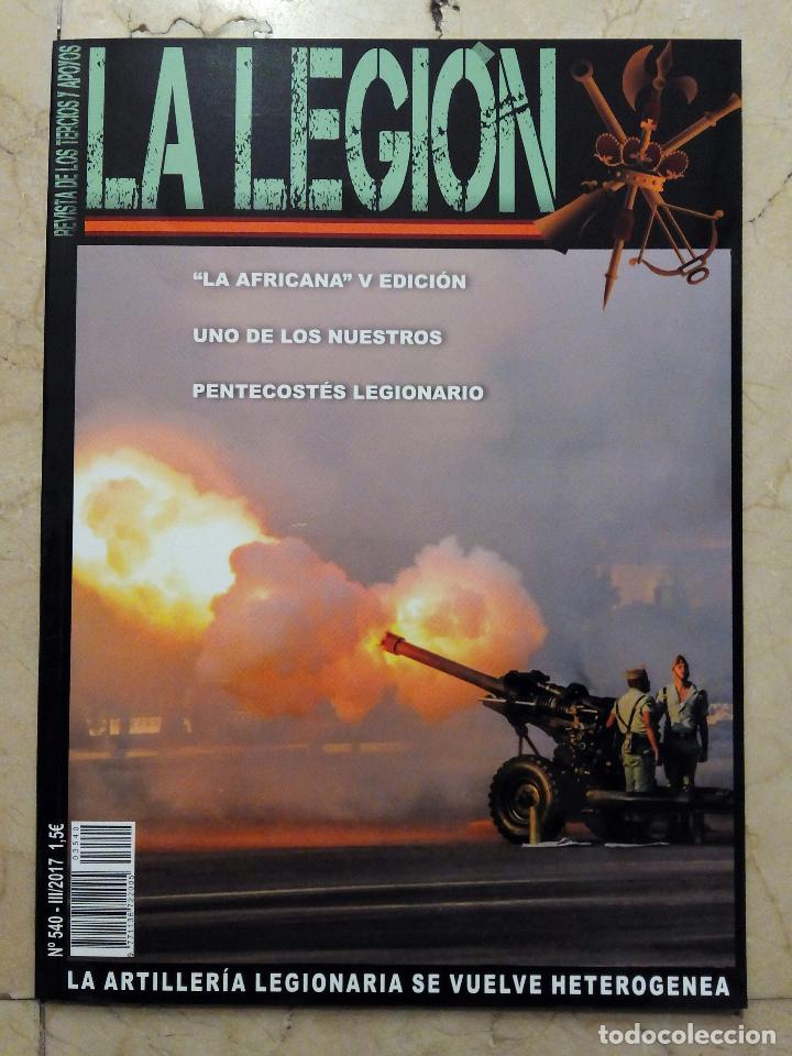 Militaria: REVISTA LA LEGI&Oacute;N N&ordm; 540 - A&Ntilde;O 2017 - LA ARTILLER&Iacute;A LEGIONARIA SE VUELVE HETEROG&Eacute;NEA.