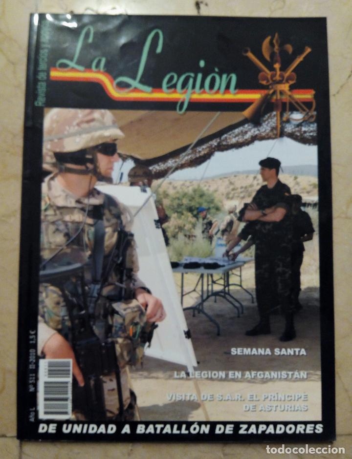 Militaria: REVISTA LA LEGI&Oacute;N N&ordm; 511 - A&Ntilde;O 2010 - DE UNIDAD A BATALL&Oacute;N DE ZAPADORES.