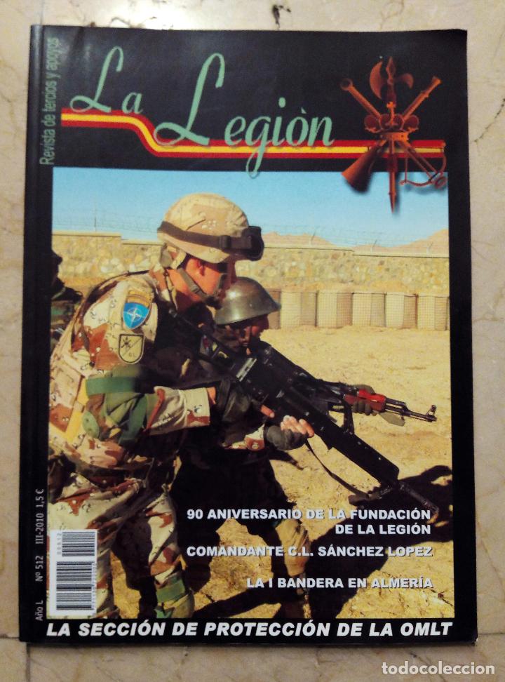 Militaria: REVISTA LA LEGI&Oacute;N N&ordm; 512 - A&Ntilde;O 2010 - LA SECCI&Oacute;N DE PROTECCI&Oacute;N DE LA OMLT.