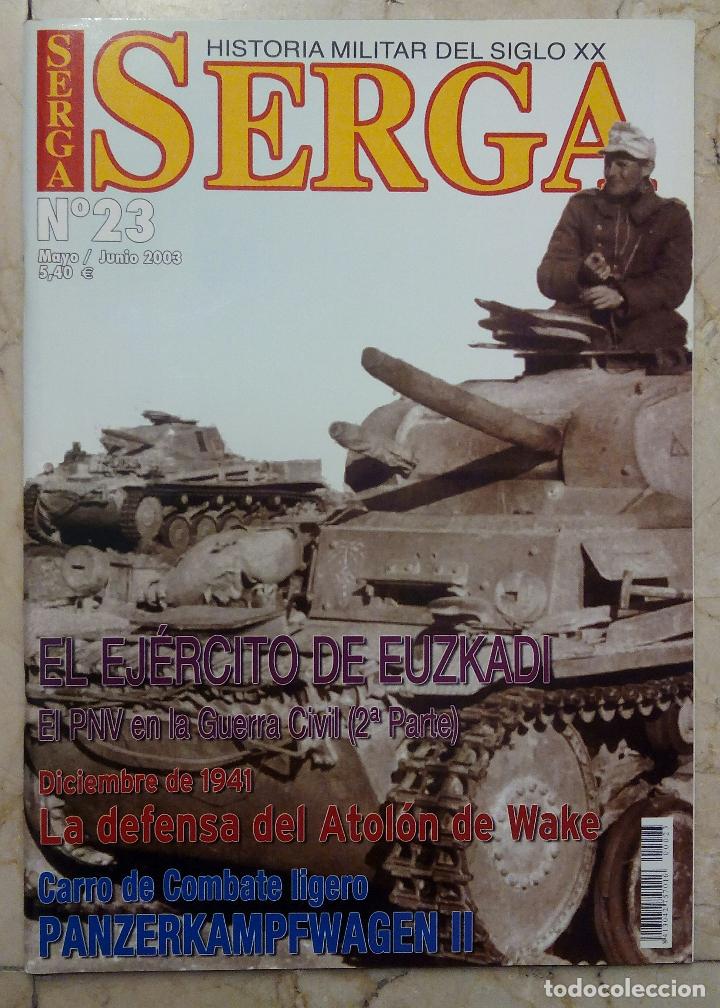Military Antiques: REVISTA HISTORIA MILITAR DEL SIGLO XX - SERGA N&ordm; 23 - MAYO/JUNIO 2003