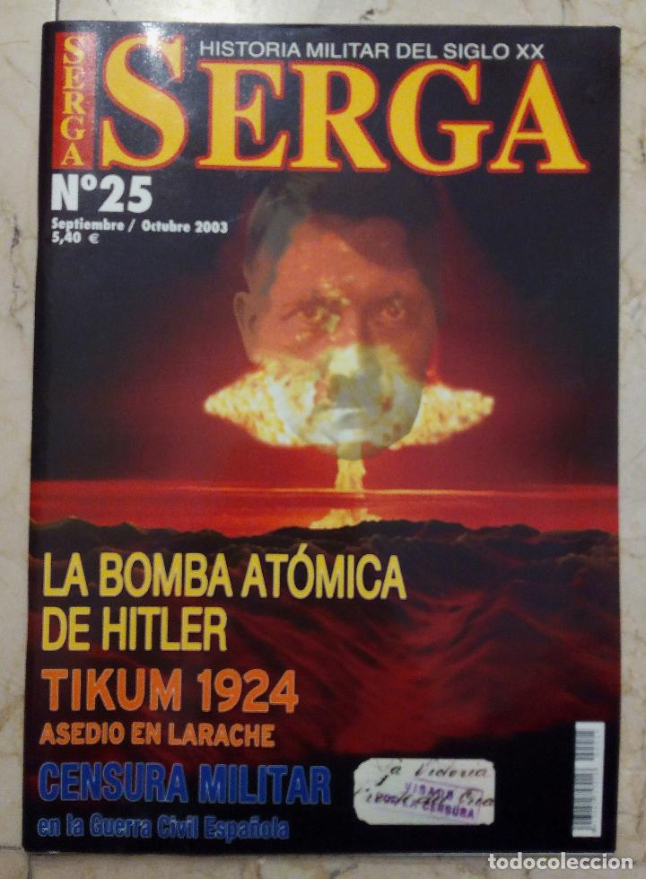 Military Antiques: REVISTA HISTORIA MILITAR DEL SIGLO XX - SERGA N&ordm; 25 - SEPTIEMBRE/OCTUBRE 2003