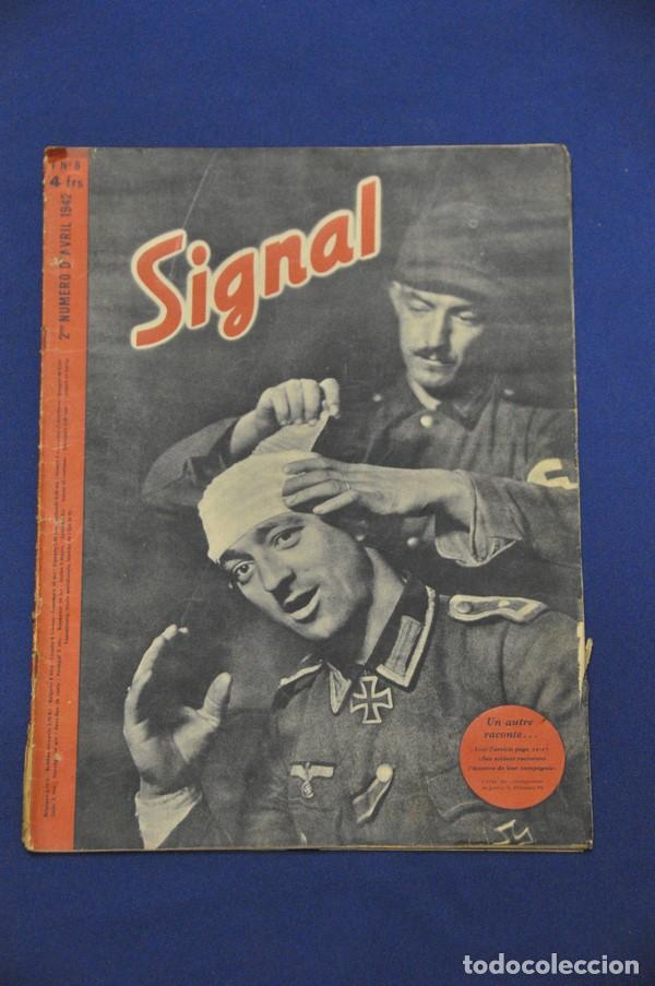 Military Antiques: Revista Signal. N&ordm; 8. Abril de 1942. En franc&eacute;s.
