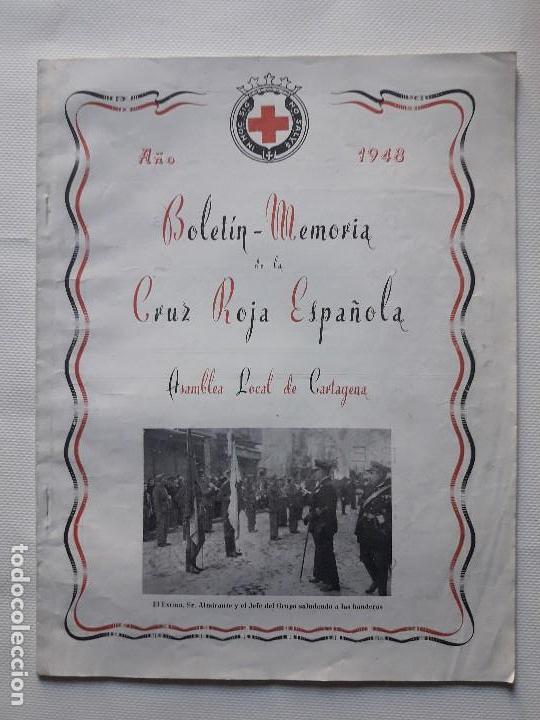 Militaria: ANTIGUO BOLETIN MEMORIA DE LA CRUZ ROJA ESPA&Ntilde;OLA. ASAMBLEA LOCAL DE CARTAGENA, A&Ntilde;O 1948. MURCIA.