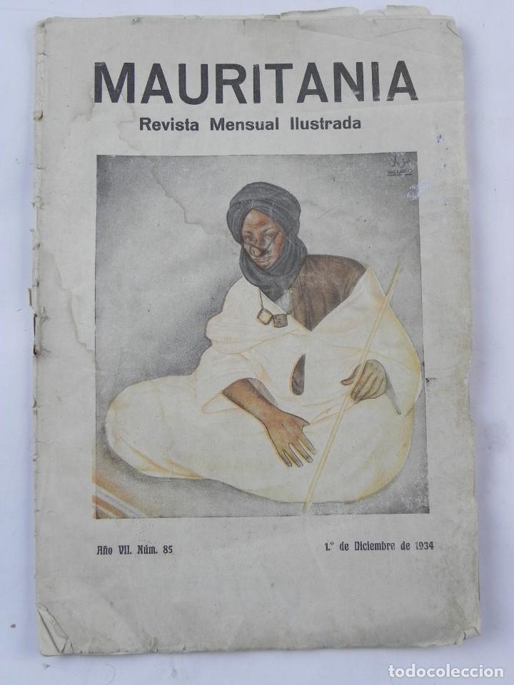 Militaria: REVISTA MENSUAL ILUSTRADA, MAURITANIA, N. 85, 1&ordm; DICIEMBRE DE 1934, TIENE 32 PAG. MUY ILUSTRADA EN B