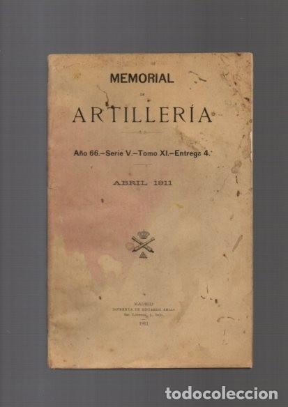 Military Antiques: MEMORIAL DE ARTILLERIA - ABRIL 1911