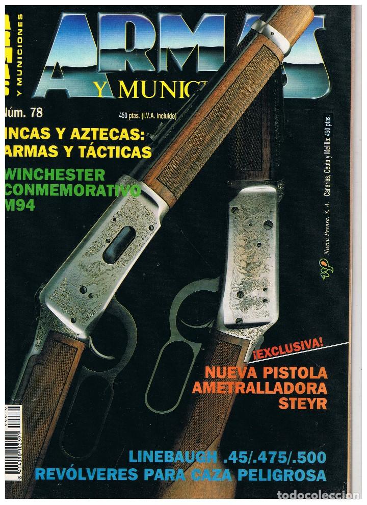 Military Antiques: ARMAS Y MUNICIONES n&ordm; 78.