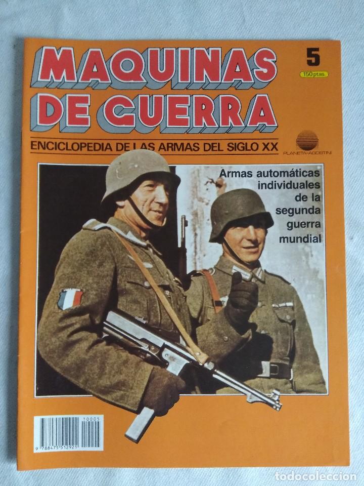Military Antiques: MAQUINAS DE GUERRA/FASCICULO N&ordm;5/PLANETA DE AGOSTINI.