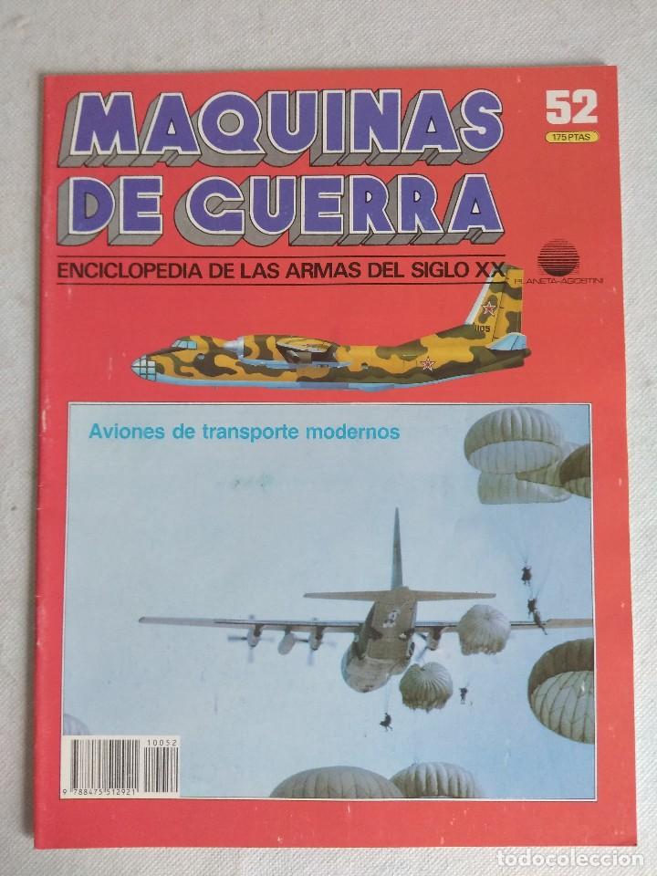 Military Antiques: MAQUINAS DE GUERRA/FASCICULO N&ordm;52/PLANETA DE AGOSTINI.