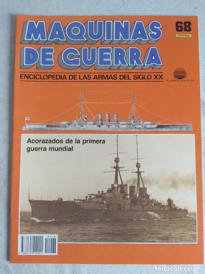 Military Antiques: MAQUINAS DE GUERRA/FASCICULO N&ordm;68/PLANETA DE AGOSTINI.
