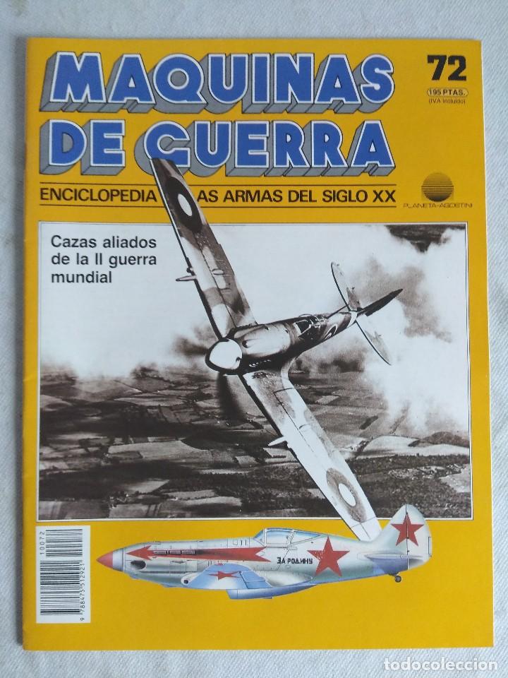 Military Antiques: MAQUINAS DE GUERRA/FASCICULO N&ordm;72/PLANETA DE AGOSTINI.