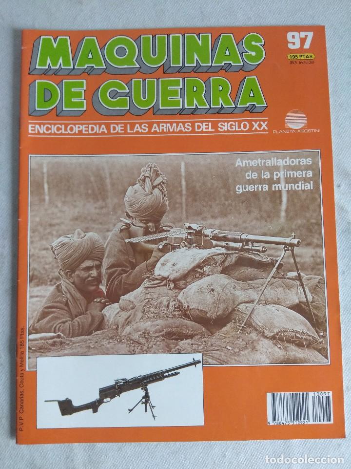 Military Antiques: MAQUINAS DE GUERRA/FASCICULO N&ordm;97/PLANETA DE AGOSTINI.
