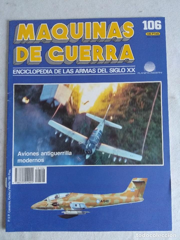 Military Antiques: MAQUINAS DE GUERRA/FASCICULO N&ordm;106/PLANETA DE AGOSTINI.