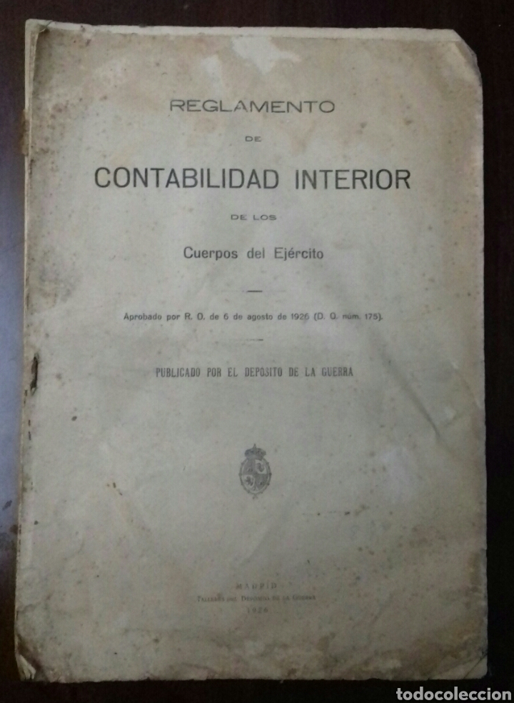 Militaria: Reglamento de Contabilidad Interior de los Cuerpos del Ejercito. 1926