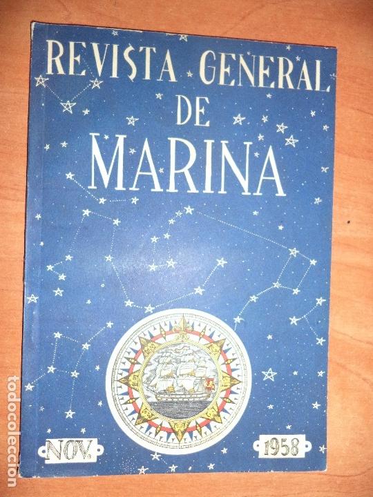 Militaria: REVISTA GENERAL DE MARINA. NOVIEMBRE-1958. TOMO 155.