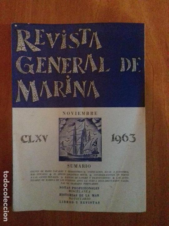 Military Antiques: REVISTA GENERAL DE MARINA. NOVIEMBRE. 1963. TOMO 165.