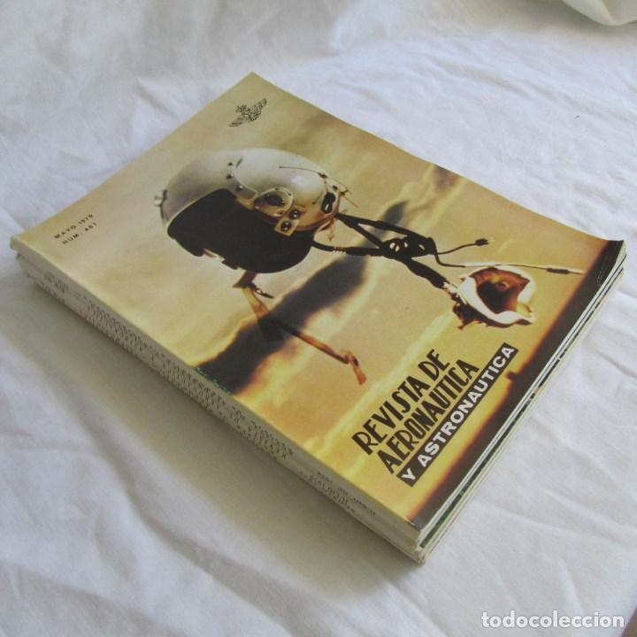 Militaria: 6 n&uacute;meros Revista de Aeron&aacute;utica y Astron&aacute;utica 1979 (461-462-463-464-466-467)