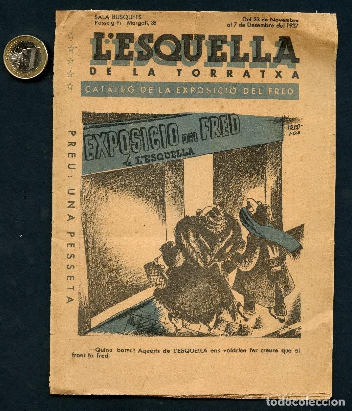 Military Antiques: GUERRA CIVIL, REVISTA, CAT&Agrave;LEG DE LA EXPOSICI&Oacute; DEL FRED, BARCELONA, 1937