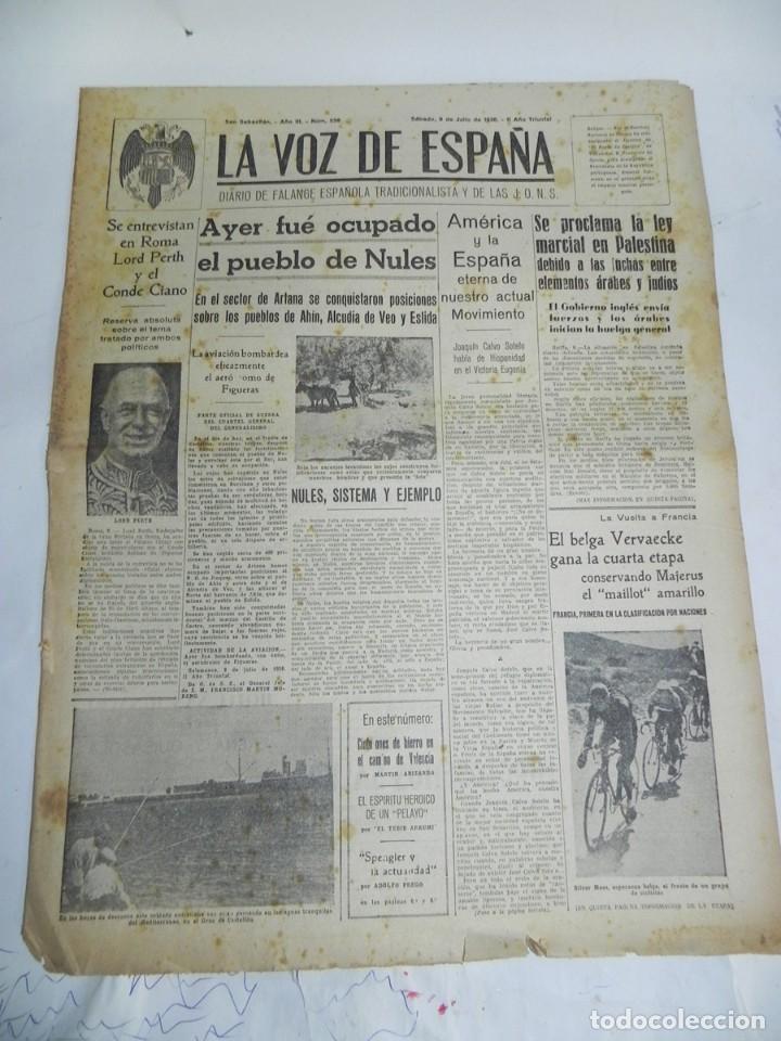 Militaria: LA VOZ DE ESPA&Ntilde;A, DIARIO F.E.T. Y DE LAS JONS, 9 DE JULIO DE 1938, GUERRA CIVIL, N. 556, EN EL SECTO
