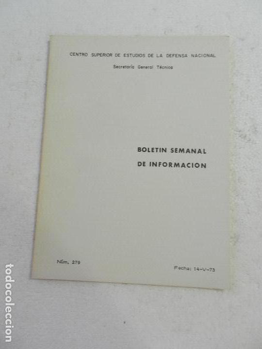 Militaria: CENTRO SUPERIOR DE ESTUDIOS DE LA DEFENSA NACIONAL - BOLETIN SEMANAL N&ordm; 279 A&Ntilde;O 1973.