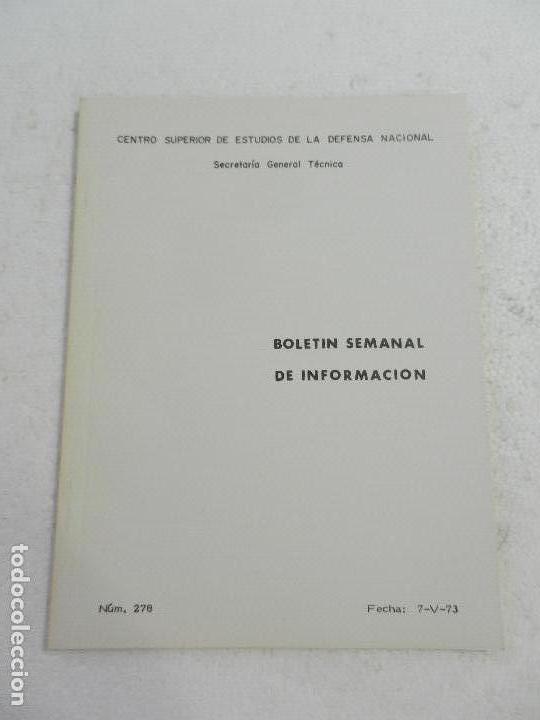 Militaria: CENTRO SUPERIOR DE ESTUDIOS DE LA DEFENSA NACIONAL - BOLETIN SEMANAL N&ordm; 278 A&Ntilde;O 1973.
