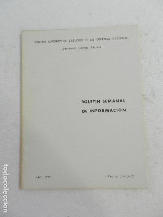 Militaria: CENTRO SUPERIOR DE ESTUDIOS DE LA DEFENSA NACIONAL - BOLETIN SEMANAL N&ordm; 277 A&Ntilde;O 1973.