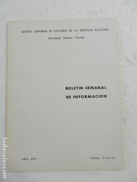 Militaria: CENTRO SUPERIOR DE ESTUDIOS DE LA DEFENSA NACIONAL - BOLETIN SEMANAL N&ordm; 274 A&Ntilde;O 1973.