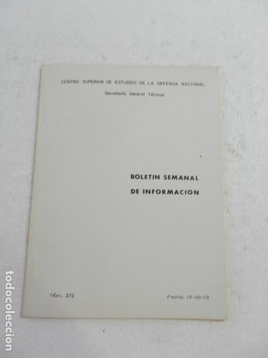 Militaria: CENTRO SUPERIOR DE ESTUDIOS DE LA DEFENSA NACIONAL - BOLETIN SEMANAL N&ordm; 272 A&Ntilde;O 1973.