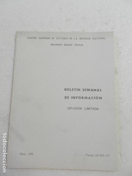 Military Antiques: CENTRO SUPERIOR DE ESTUDIOS DE LA DEFENSA NACIONAL - BOLETIN SEMANAL N&ordm; 299 A&Ntilde;O 1973.