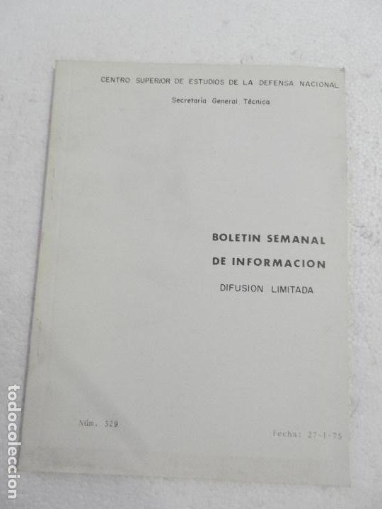 Military Antiques: CENTRO SUPERIOR DE ESTUDIOS DE LA DEFENSA NACIONAL - BOLETIN SEMANAL N&ordm; 329 A&Ntilde;O 1975.