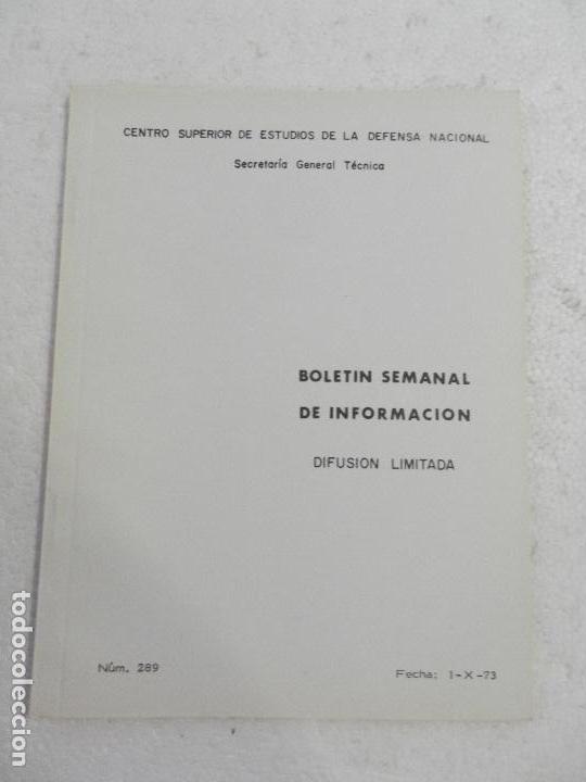 Military Antiques: CENTRO SUPERIOR DE ESTUDIOS DE LA DEFENSA NACIONAL - BOLETIN SEMANAL N&ordm; 289 A&Ntilde;O 1973.