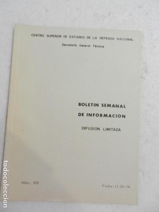 Military Antiques: CENTRO SUPERIOR DE ESTUDIOS DE LA DEFENSA NACIONAL - BOLETIN SEMANAL N&ordm; 309 A&Ntilde;O 1974.