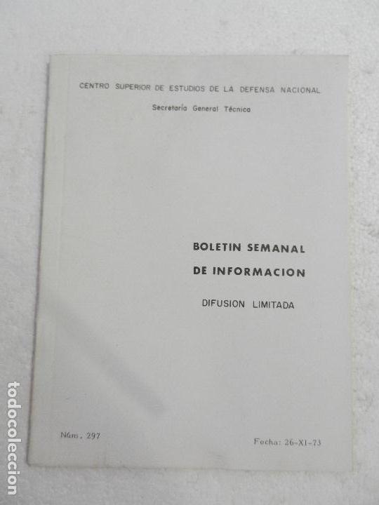 Military Antiques: CENTRO SUPERIOR DE ESTUDIOS DE LA DEFENSA NACIONAL - BOLETIN SEMANAL N&ordm; 297 A&Ntilde;O 1973.