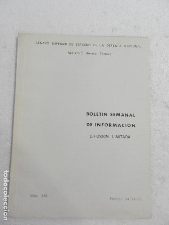 Military Antiques: CENTRO SUPERIOR DE ESTUDIOS DE LA DEFENSA NACIONAL - BOLETIN SEMANAL N&ordm; 339 A&Ntilde;O 1975.