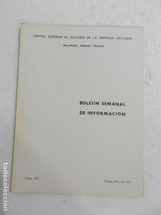 Military Antiques: CENTRO SUPERIOR DE ESTUDIOS DE LA DEFENSA NACIONAL - BOLETIN SEMANAL N&ordm; 241 A&Ntilde;O 1972.